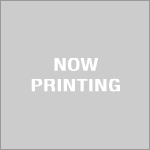 Now Printing