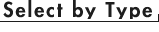 Select by Type