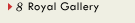 8.Royal Gallery