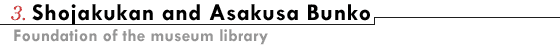 3.Shojakukan and Asakusa Bunko