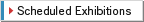 Scheduled Exhibitions