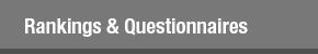 Rankings & Questionaries